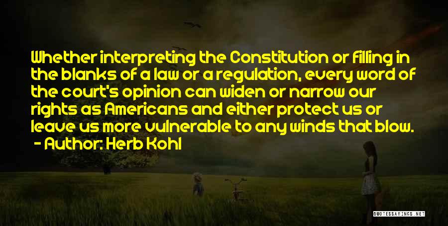The Court Of Law Quotes By Herb Kohl