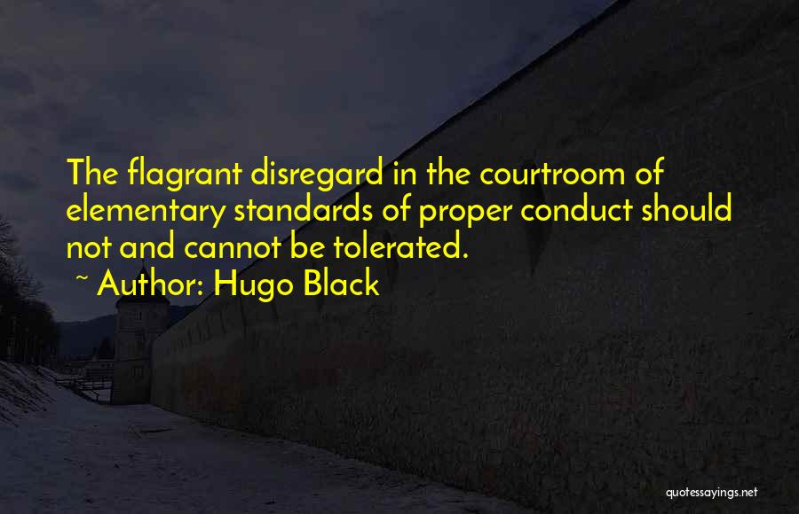 The Courtroom Quotes By Hugo Black