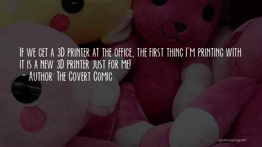 The Covert Comic Quotes 1393676