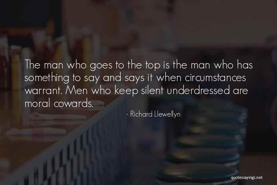 The Cowards Quotes By Richard Llewellyn The Cowards Quotes By Richard Llewellyn