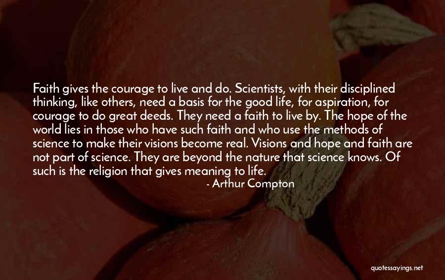 The Cowboy Way Big Chief Quotes By Arthur Compton The Cowboy Way Big Chief Quotes By Arthur Compton