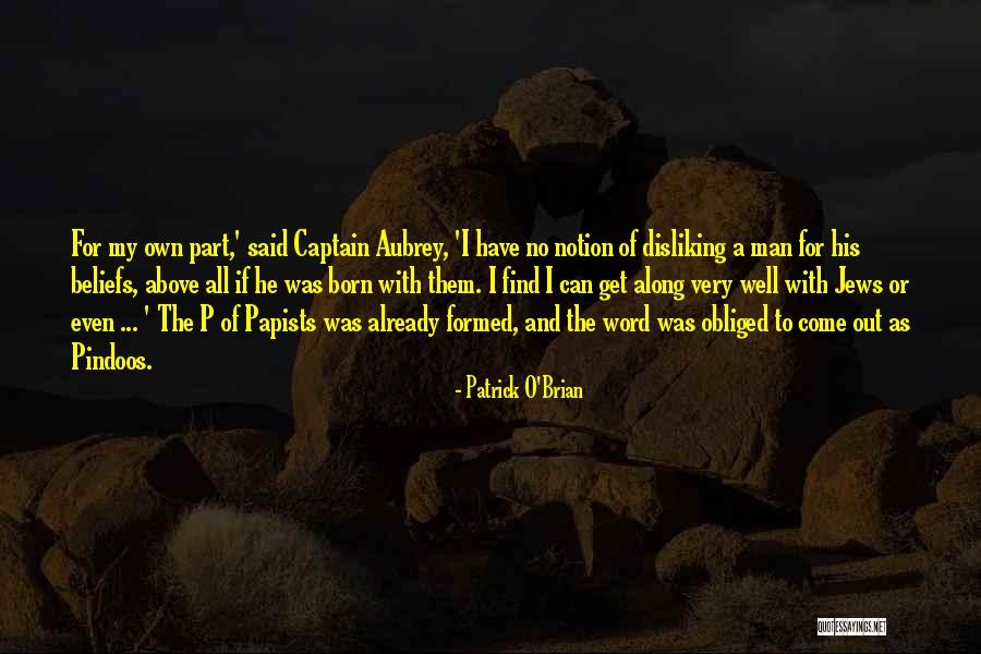 The Cowboy Way Big Chief Quotes By Patrick O'Brian The Cowboy Way Big Chief Quotes By Patrick O'Brian