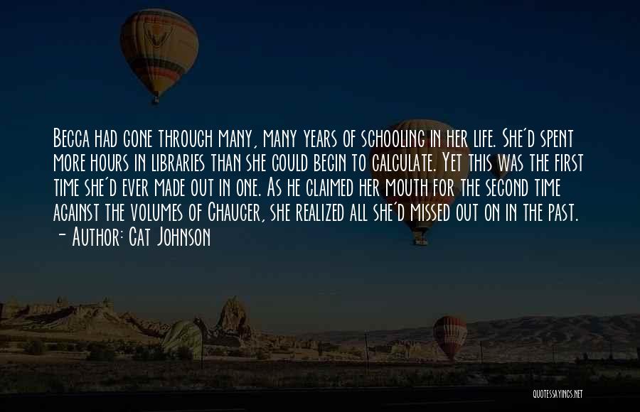 The Cowboy Way Of Life Quotes By Cat Johnson