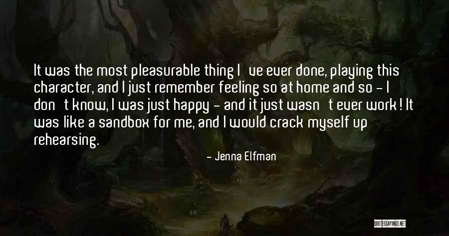 The Crack Up Quotes By Jenna Elfman The Crack Up Quotes By Jenna Elfman