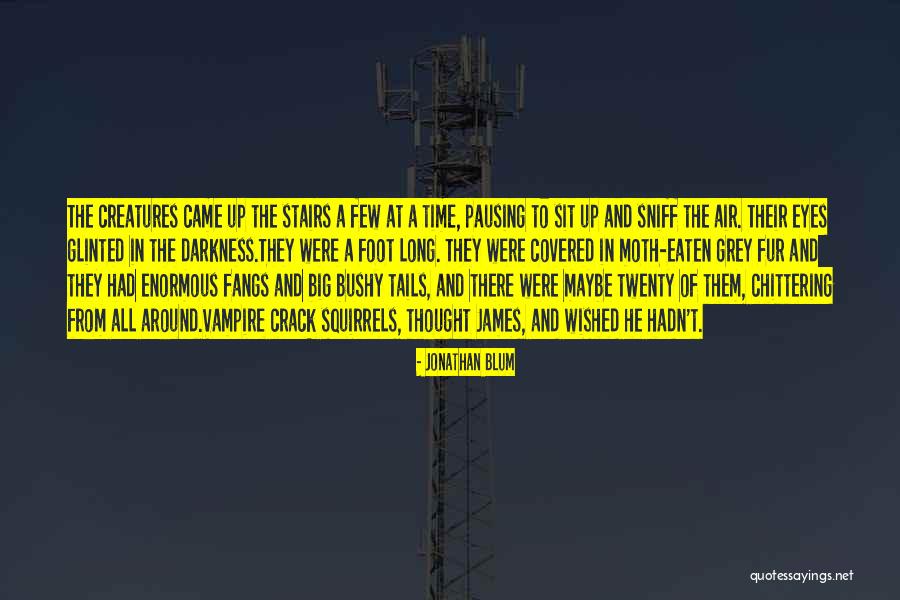 The Crack Up Quotes By Jonathan Blum The Crack Up Quotes By Jonathan Blum