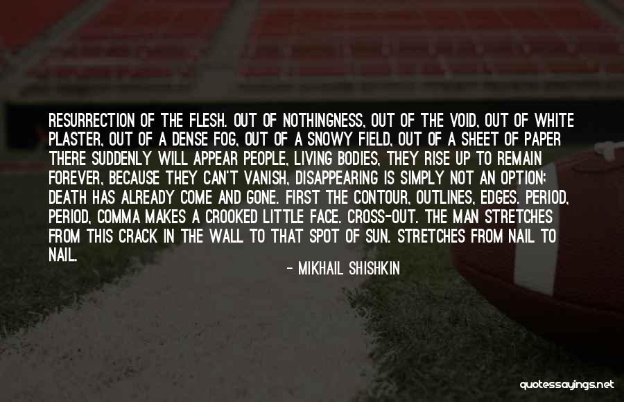 The Crack Up Quotes By Mikhail Shishkin The Crack Up Quotes By Mikhail Shishkin