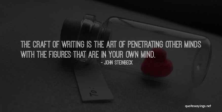 The Craft Of Writing Quotes By John Steinbeck The Craft Of Writing Quotes By John Steinbeck