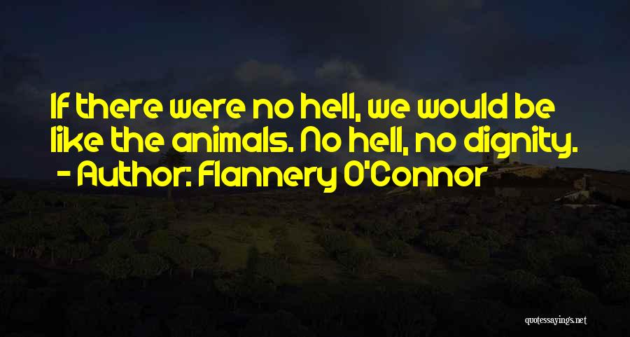 The Criminal Mind Quotes By Flannery O'Connor
