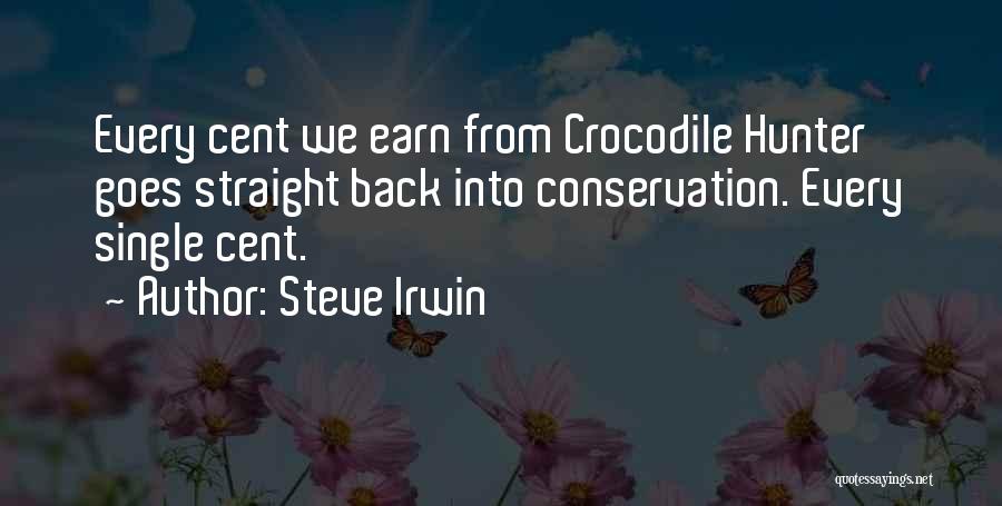 The Crocodile Hunter Quotes By Steve Irwin