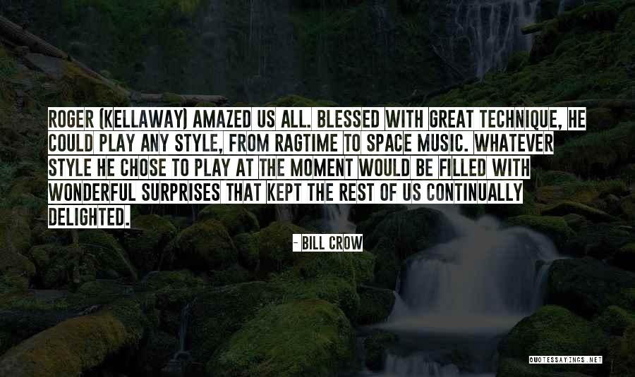 The Crow Quotes By Bill Crow The Crow Quotes By Bill Crow