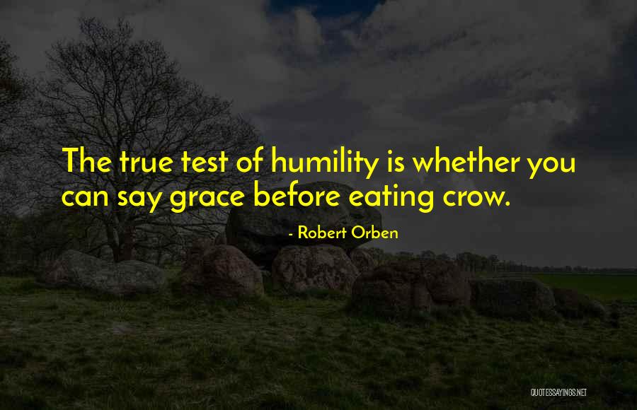 The Crow Quotes By Robert Orben