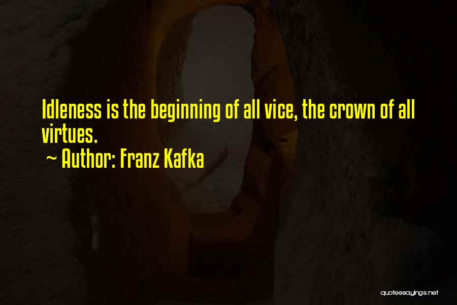 The Crown Quotes By Franz Kafka