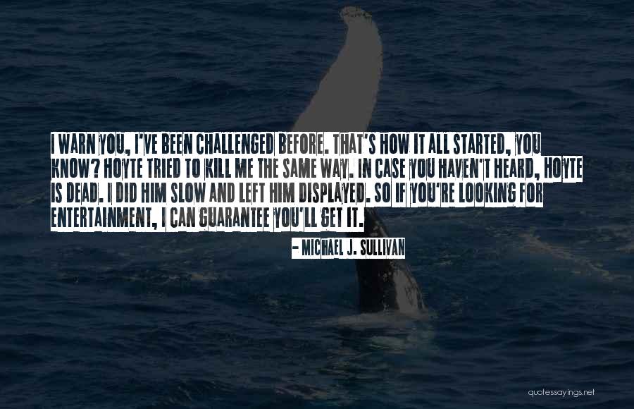 The Crown Tower Quotes By Michael J. Sullivan The Crown Tower Quotes By Michael J. Sullivan