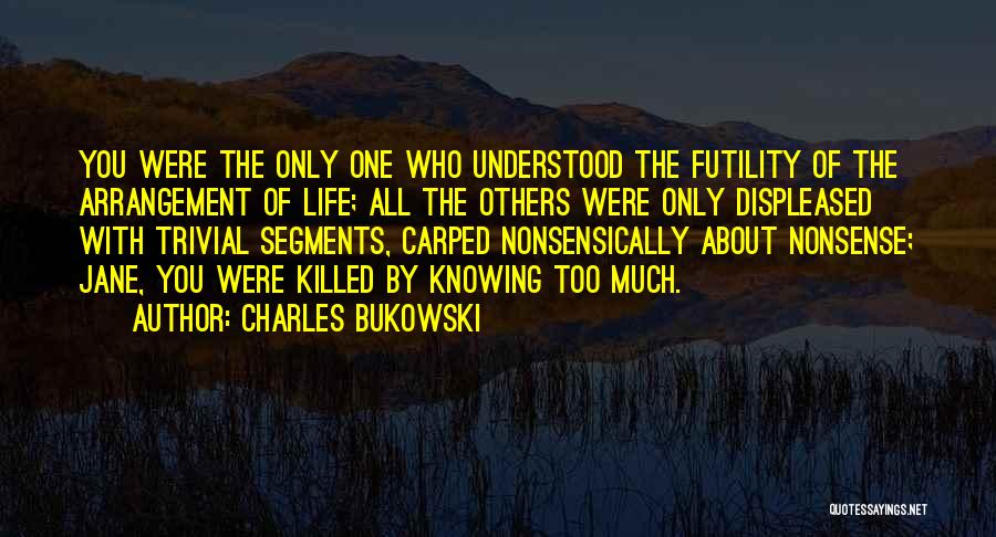 The Crucible Act 4 Reverend Hale Quotes By Charles Bukowski