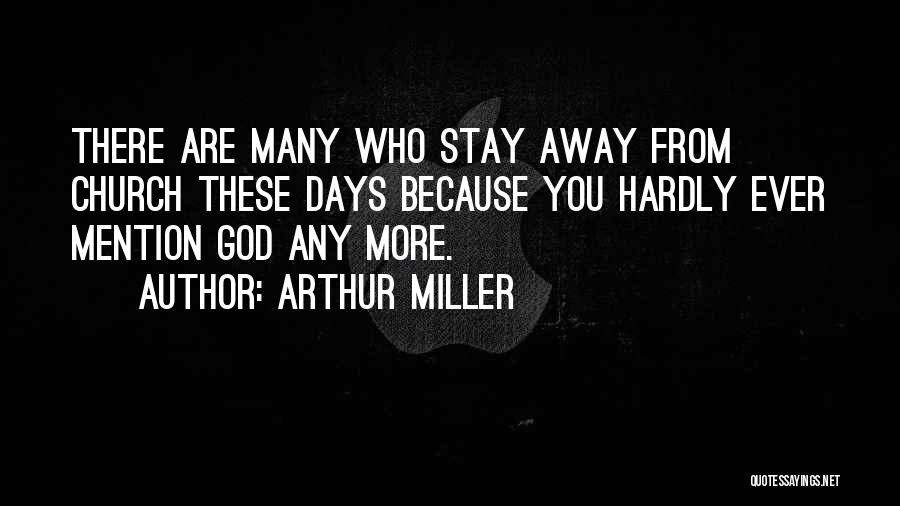 The Crucible By Arthur Miller Quotes By Arthur Miller