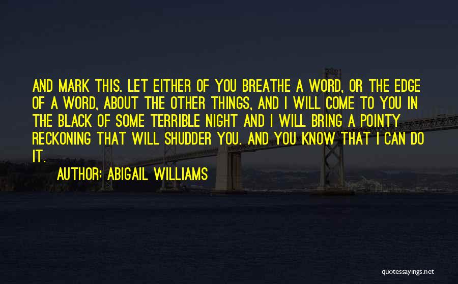 The Crucible Quotes By Abigail Williams