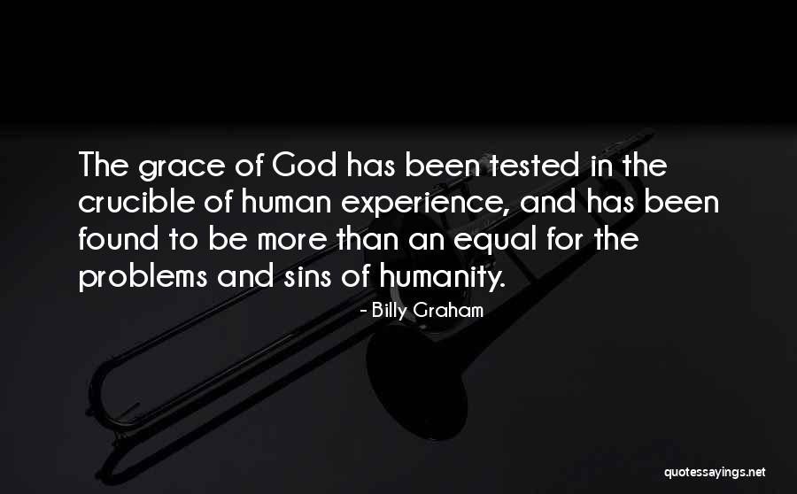 The Crucible Quotes By Billy Graham