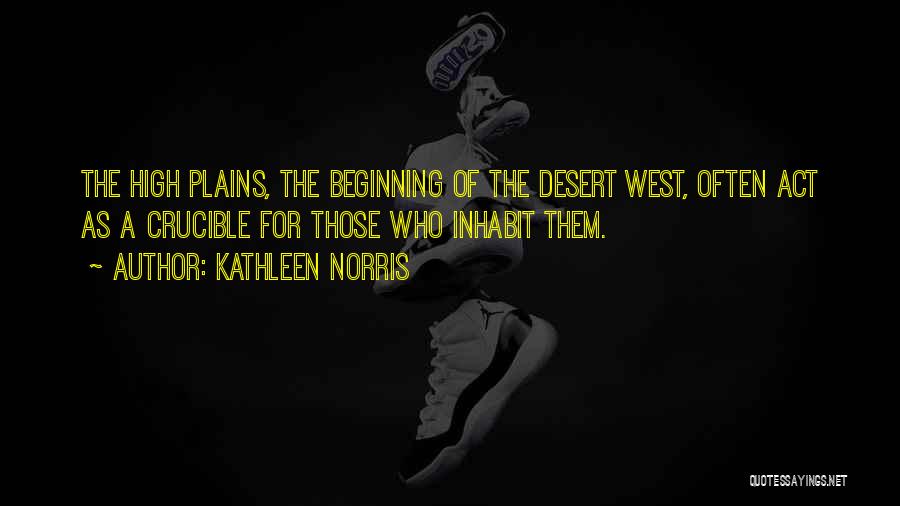 The Crucible Quotes By Kathleen Norris