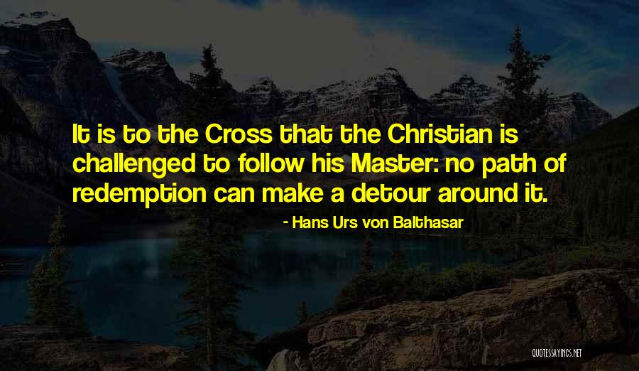 The Crucifixion Of Jesus Christ Quotes By Hans Urs Von Balthasar