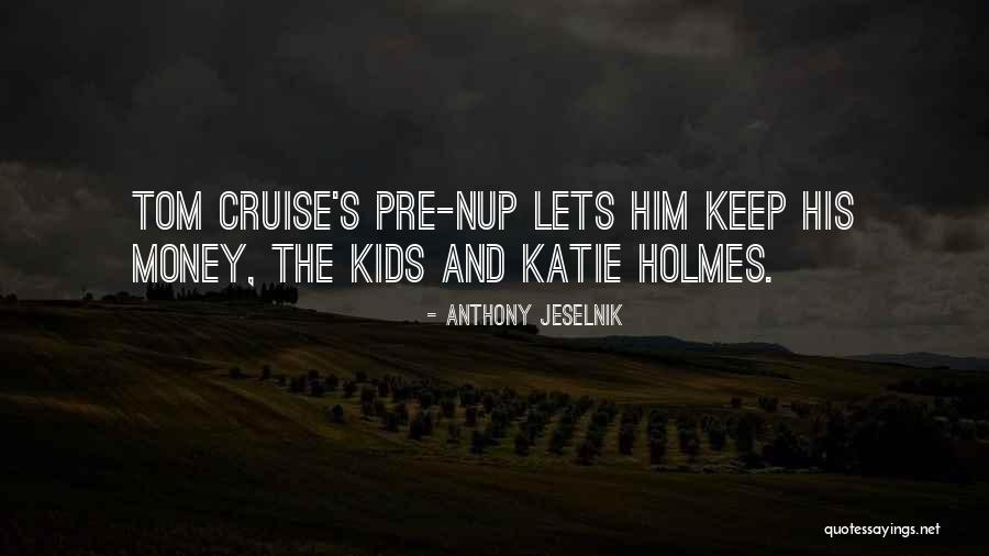 The Cruise Quotes By Anthony Jeselnik The Cruise Quotes By Anthony Jeselnik