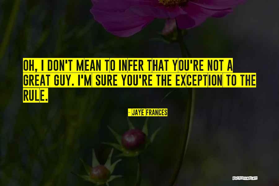 The Cruise Quotes By Jaye Frances The Cruise Quotes By Jaye Frances