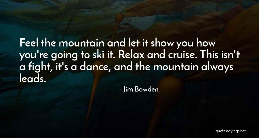 The Cruise Quotes By Jim Bowden The Cruise Quotes By Jim Bowden