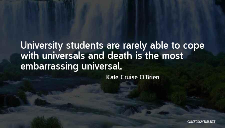 The Cruise Quotes By Kate Cruise O'Brien The Cruise Quotes By Kate Cruise O'Brien