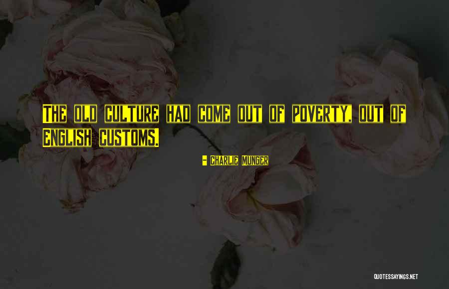 The Culture Of Poverty Quotes By Charlie Munger The Culture Of Poverty Quotes By Charlie Munger