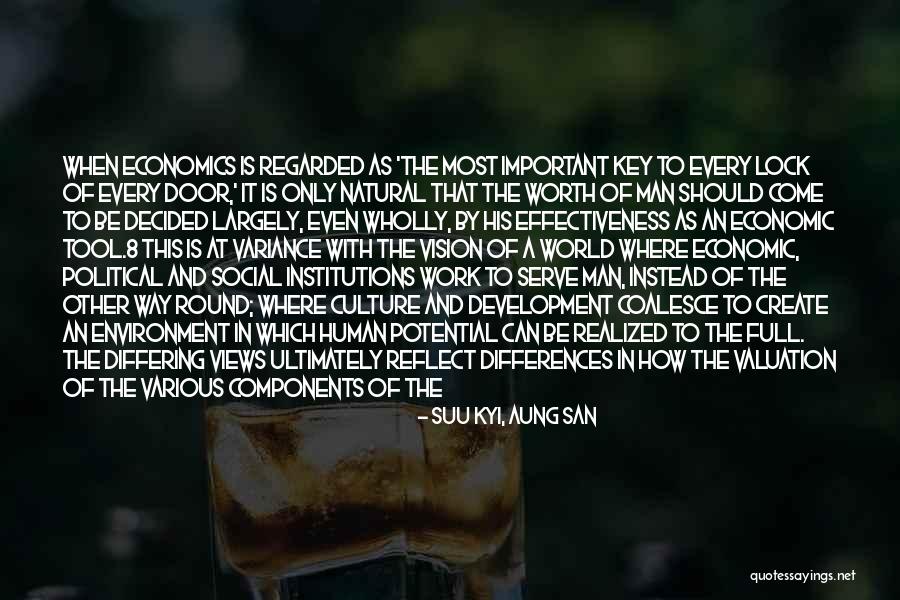 The Culture Of Poverty Quotes By Suu Kyi, Aung San The Culture Of Poverty Quotes By Suu Kyi, Aung San
