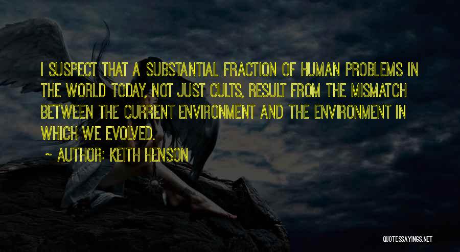 The Current World Quotes By Keith Henson