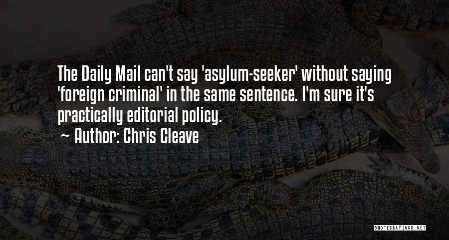 The Daily Mail Quotes By Chris Cleave