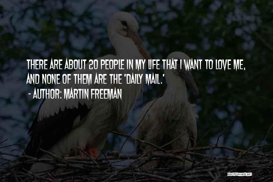 The Daily Mail Quotes By Martin Freeman