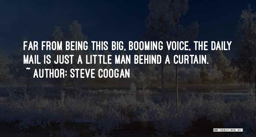 The Daily Mail Quotes By Steve Coogan