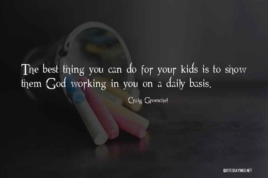 The Daily Show Quotes By Craig Groeschel The Daily Show Quotes By Craig Groeschel