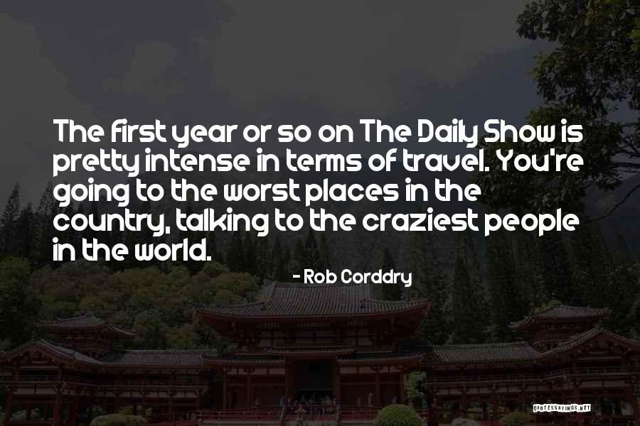 The Daily Show Quotes By Rob Corddry The Daily Show Quotes By Rob Corddry