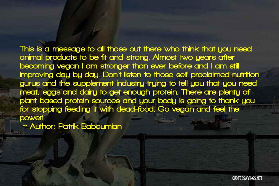 The Dairy Industry Quotes By Patrik Baboumian The Dairy Industry Quotes By Patrik Baboumian
