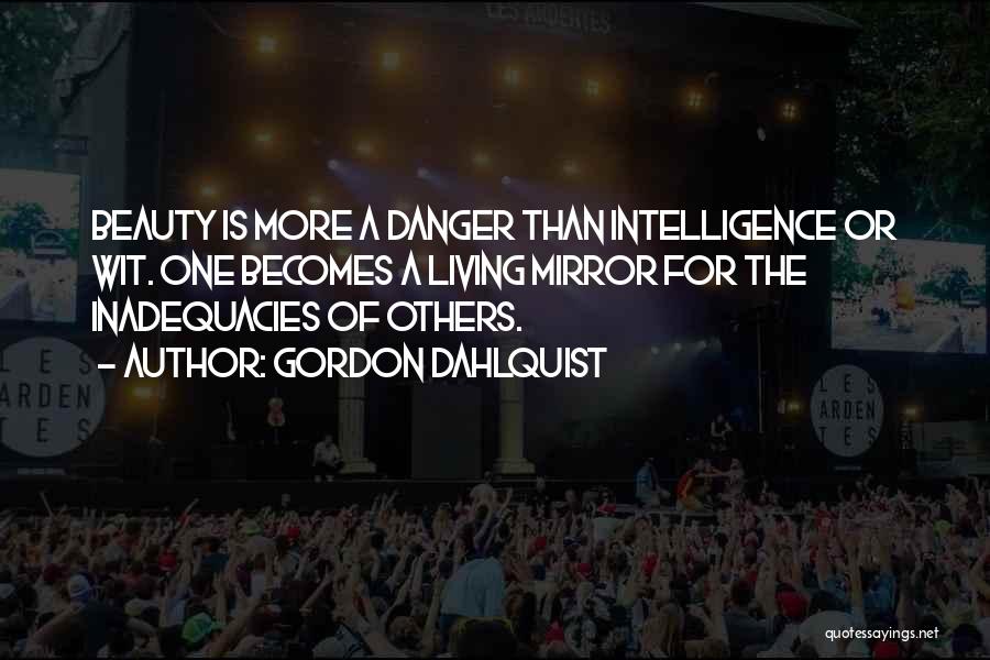 The Danger Of Jealousy Quotes By Gordon Dahlquist