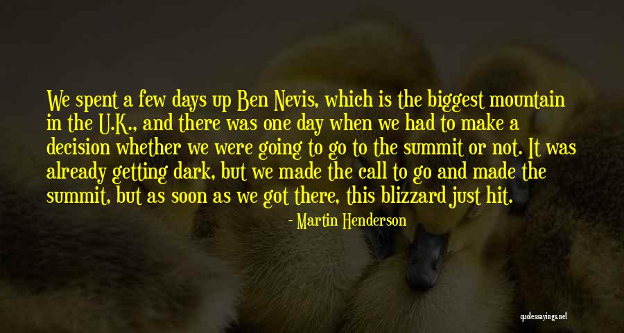 The Dark Days Quotes By Martin Henderson