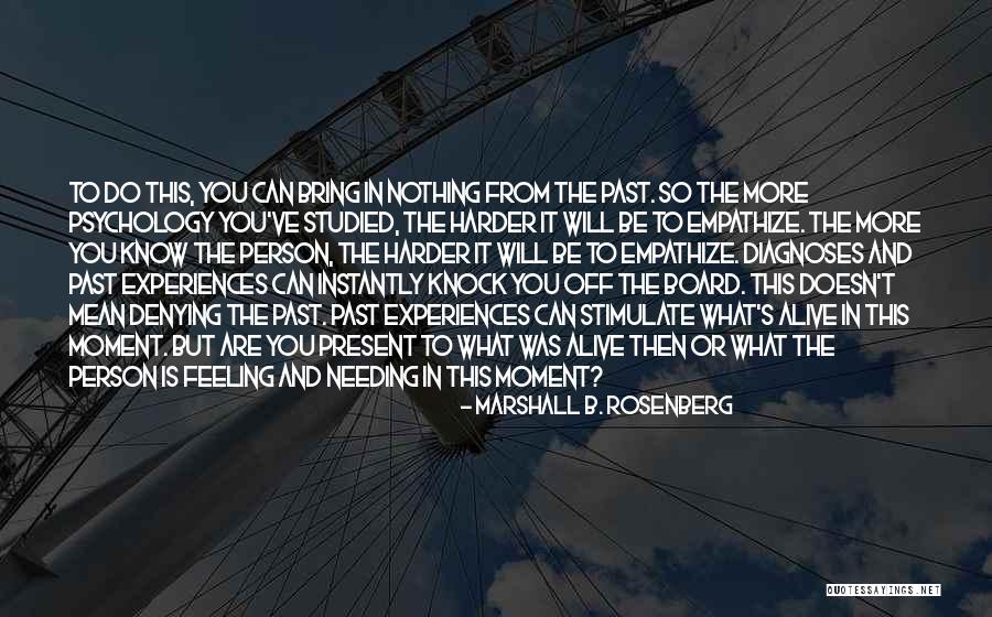 The Dark Discovery Of Jack Dandy Quotes By Marshall B. Rosenberg The Dark Discovery Of Jack Dandy Quotes By Marshall B. Rosenberg