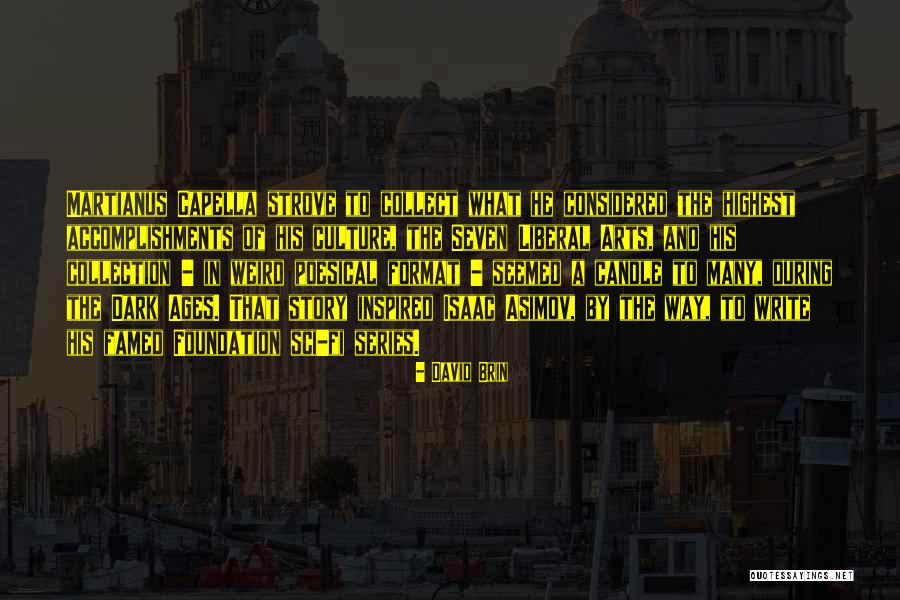 The Dark Series Quotes By David Brin The Dark Series Quotes By David Brin