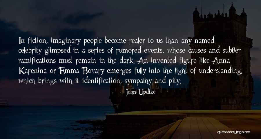 The Dark Series Quotes By John Updike The Dark Series Quotes By John Updike