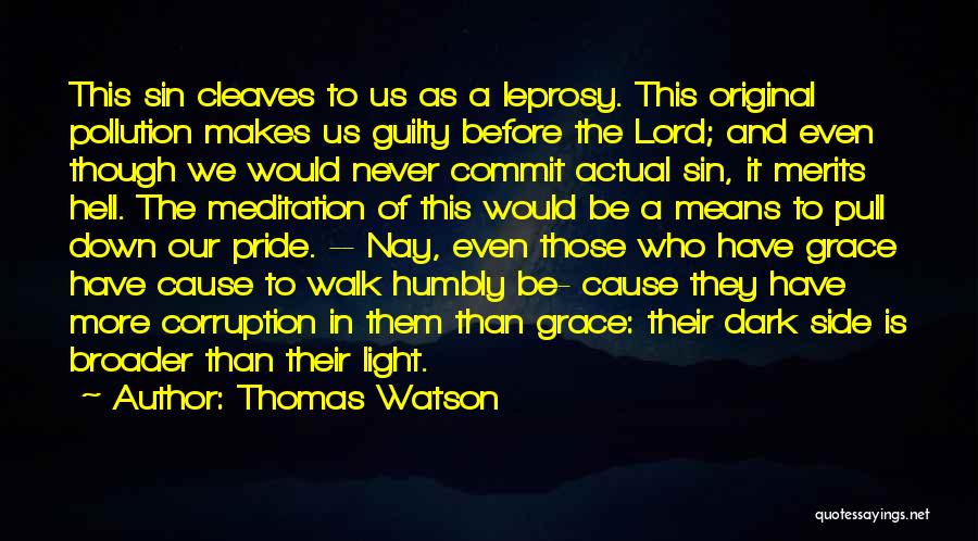 The Dark Side Quotes By Thomas Watson