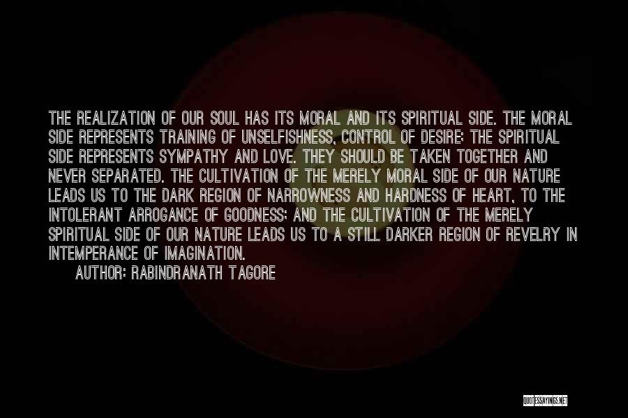 The Darker Side Of Love Quotes By Rabindranath Tagore