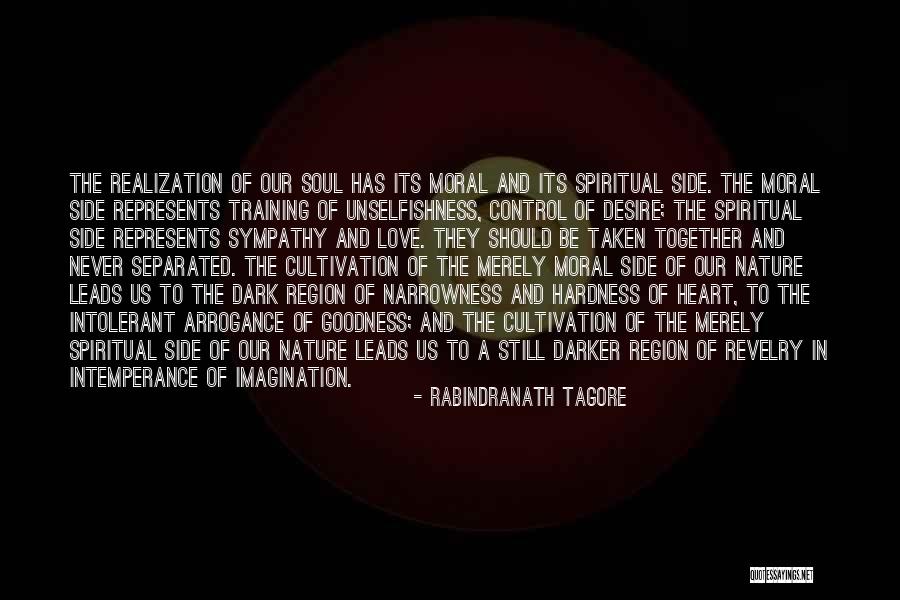 The Darker Side Of Love Quotes By Rabindranath Tagore