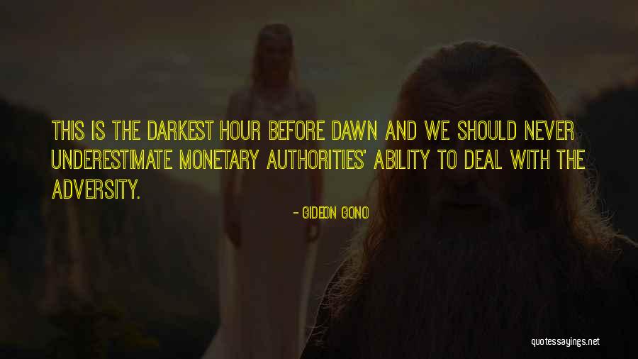 Top 10 the darkest hour is just before the dawn quotes sayings