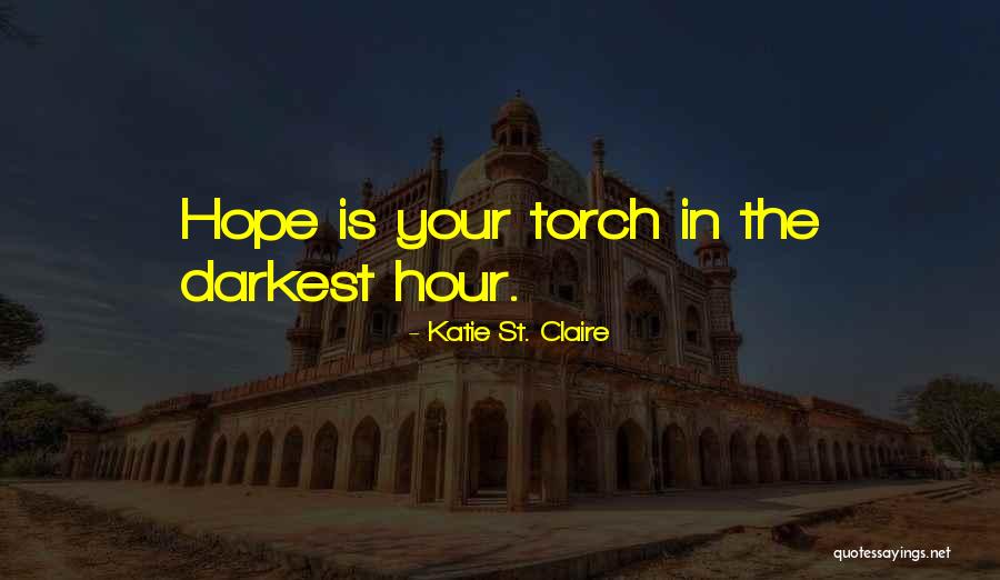 Top 10 the darkest hour is just before the dawn quotes sayings