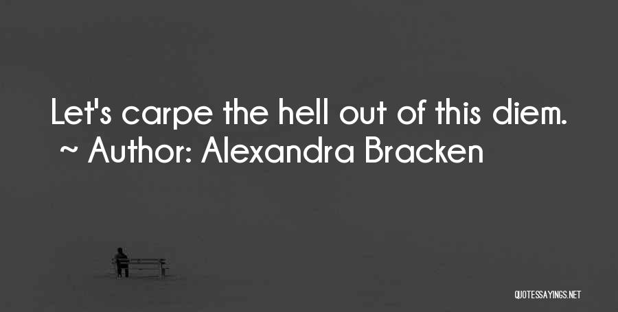 The Darkest Minds Quotes By Alexandra Bracken