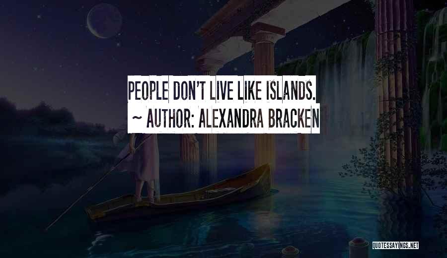 The Darkest Minds Quotes By Alexandra Bracken