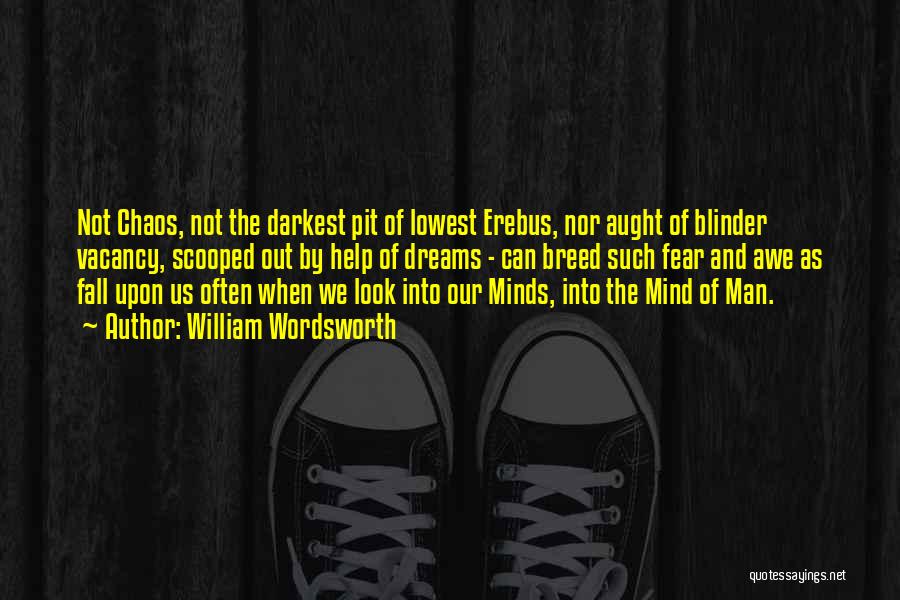 The Darkest Minds Quotes By William Wordsworth