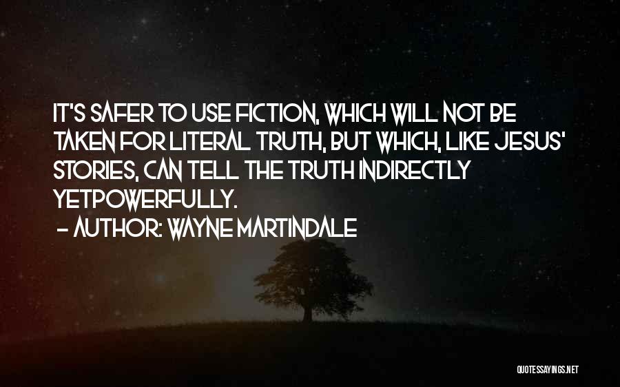 The Darkest Warrior Quotes By Wayne Martindale